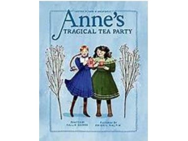 Anne's Tragical Tea Party-Soft Cover