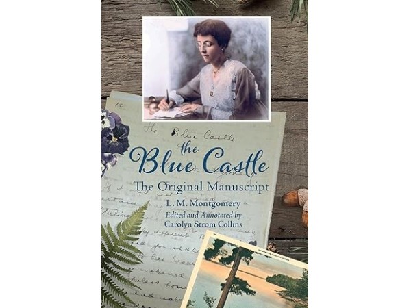 The Blue Castle Original Manuscript
